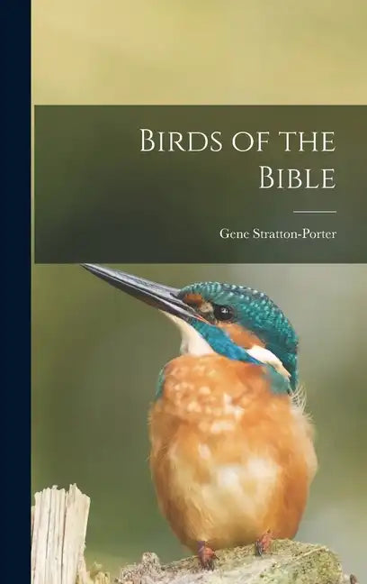 Birds of the Bible - Hardcover